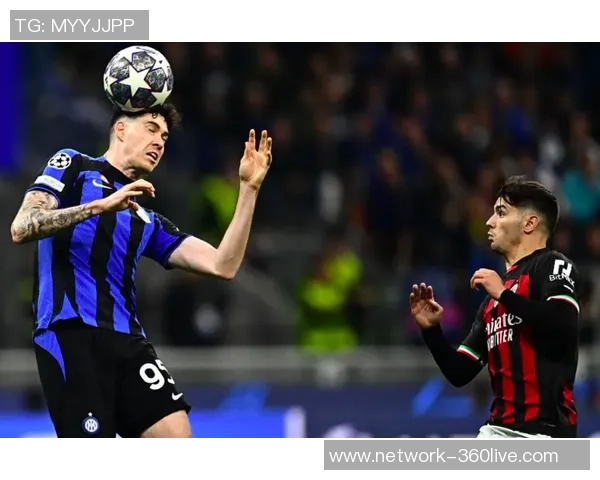 国米重返欧冠决赛时隔十三年劳塔罗绝杀AC米兰晋级决战